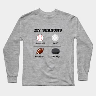 Four Seasons of Sports Long Sleeve T-Shirt